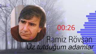 Ramiz Rövşən — Üz tutduğum adamlar / Emin Orucovun ifasında