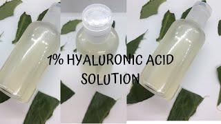 DIY 1% HYALURONIC ACID SOLUTION/ANTI AGEING/ HYDRATING & MOISTURISING