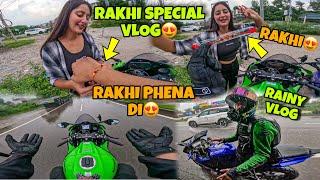 Rakhi Special Vlog Rakhi phena di es Ladki ne ? Rainy Vlog on Zx10r   Preparation for Ladakh Ride