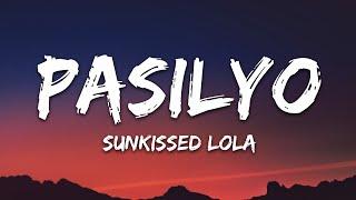 SunKissed Lola - Pasilyo (Lyrics)