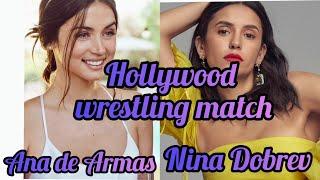 Hollywood actress wrestling Aana de Armas vs Nina Dobrev #actress #bikini #wrestling #hollywood