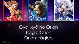 Gyakkyo no Orion | Sub Romaji/ENG/ESP | [Color Coded] Revue Starlight