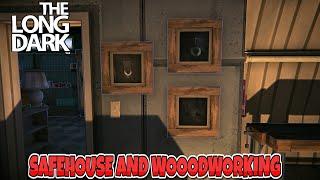 The Long Dark - Safehouse and Woodworking Basic Tutorial