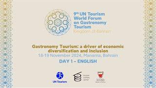 9th UN Tourism World Forum on Gastronomy Tourism - 18/11 (English)