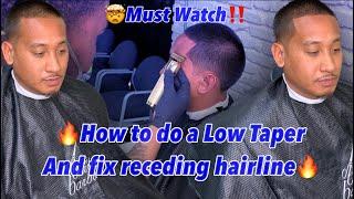 **MUST WATCH** HAIRCUT TUTORIAL | LOW TAPER | HOW TO FIX RECEDING HAIRLINE | HAIRCUT TRANSFORMATION