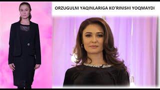 ORZUGULNI YAQINLARIGA KO'RINISHI YOQMAYDI