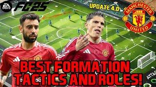 *UPDATE 4.0* BEST 󠁧󠁢󠁥󠁮󠁧󠁿MANCHESTER UNITED󠁧󠁢󠁥󠁮󠁧󠁿 Formation, Tactics and Instructions   EA FC 25