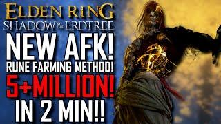 Elden Ring | 5+ MILLION RUNES In 2 MIN!! | NEW AFK RUNE Farming METHOD! | GET Level 500!+ FAST!