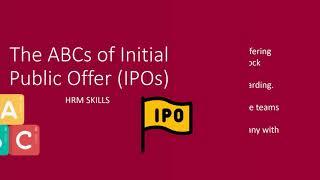 The ABCs of Initial Public Offer IPO Video