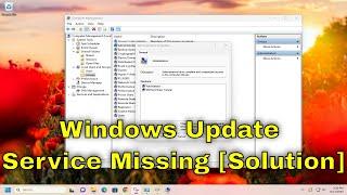 How to Fix Windows Update Service Missing from Windows 10/11 - (Solution)