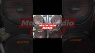 MASTER AUDIO SONIPAT