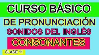 Curso de pronunciación de las letras en Inglés