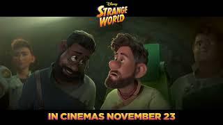 STRANGE WORLD - Official Trailer (voices of Alan Tudyk, Jake Gyllenhaal) Vista Cinemas (2022)