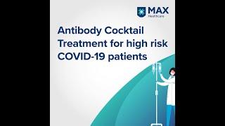 Monoclonal Antibody Therapy: COVID-19 Treatment