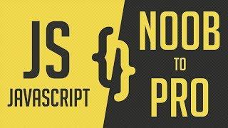 002 - Functions and Variables - JavaScript Noob to Pro Tutorials