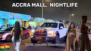 NIGHTLIFE IN GHANA BUSIEST SHOPPING MALL, ACCRA MALL