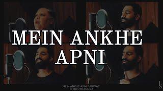 MEIN ANKHE APNI COVER SONG BY - JS STUDIOS