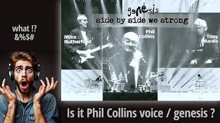 Is it Phil Collins Voice or Genesis sound scape?