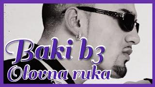 BAKI B3 - OLOVNA RUKA [ AUDIO OFFICIAL ]