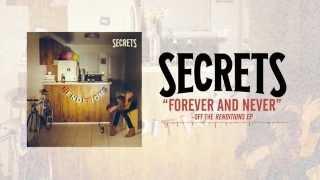 Secrets - Forever and Never (Acoustic)