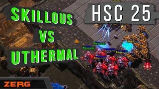 Skillous VS uThermal - HomeStoryCup 25 | ZERG в StarCraft 2