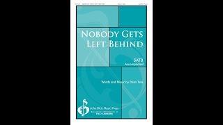 Nobody Gets Left Behind - by Brian Tate