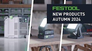 Festool New Products - Autumn 2024