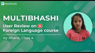 Multibhashi Review | User Feedback | Learn Foreign Languages | Learn Japanese