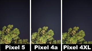 Pixel 5 vs 4a vs 4XL Gcam 8.1 - Night Camera Comparison - Photos, Cinematic Pan,  Locked & Active