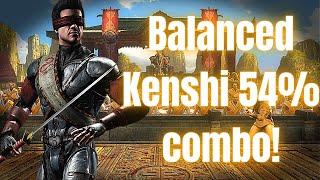 Balanced Kenshi 54% combo!