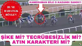 Bu ne Rahatlık? Şike mi? Tecrübesizlik mi? Atın Karakteri mi?