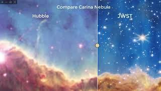 Compare Carina Nebula - James Webb Space Telescope VS Hubble