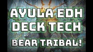 Ayula Bear Tribal EDH Deck Tech | MTG Commander Mono G Deck