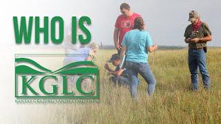 The Kansas Grazing Lands Coalition - Who We Are & What We Do