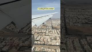 LANDING DI KOTA JEDDAH