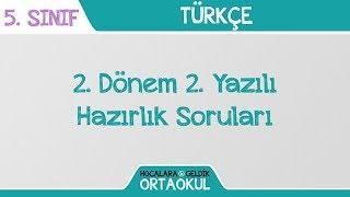 Türkçe 5. Sınıf 2. Dönem 2. Yazılı Hazırlık Soruları