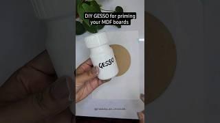 Use GESSO to prime your mdf boards #gesso #art  #crafts #diy