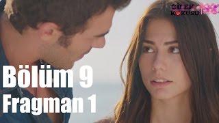 Çilek Kokusu 9. Bölüm Fragman