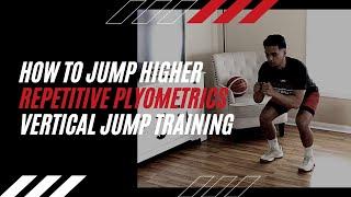 How to JUMP HIGHER | Repetitive Plyometrics | Vertical Jump Training At Home