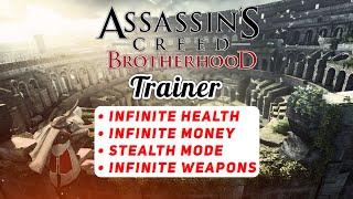 Assassin's creed brotherhood V1 Trainer | Inf. Health | 2022 | Download link