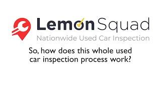 Lemon Squad - Pre Purchase Car Inspections w/ Chris Jacobs (30 sec)