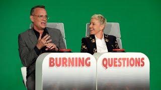 Tom Hanks Answers Ellen's 'Burning Questions'