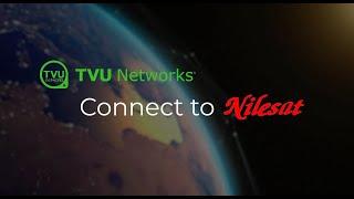 Nilesat and TVU Networks expand partnership for improved live video solutions