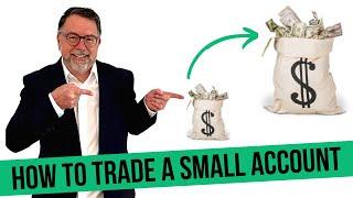 How To Trade Stocks With A Small Account