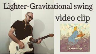 Lighter-Gravitational swing - video clip by Mirko Russo