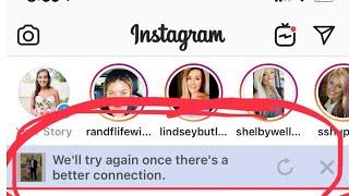 We Will Try Again When There's A Better Connection Instagram Fix