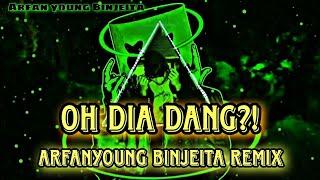 OH DIA DANG ARFAN YOUNG BINJEITA (RemixManado)