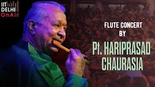 Flute Concert | Pt. Hariprasad Chaurasia | SPIC MACAY | Dogra Hall IIT Delhi
