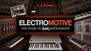 Electromotive - The Story of ARP Instruments