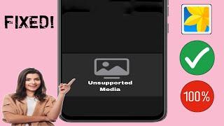 How to Fix Unsupported Media in Gallery Problem Android 2024 | Make an unsupported file supported